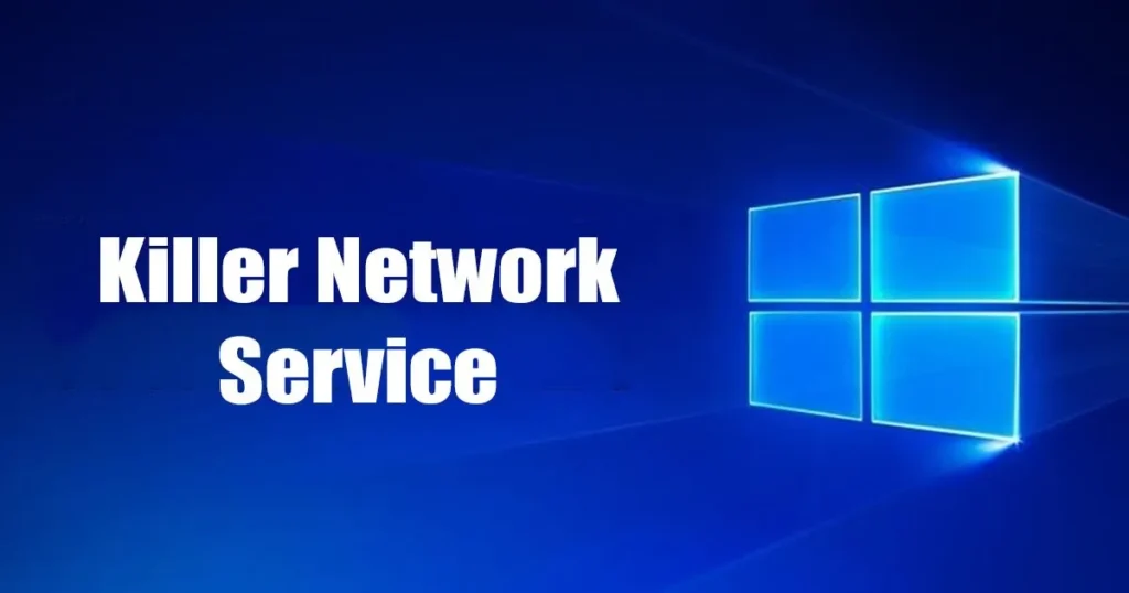 killer network service